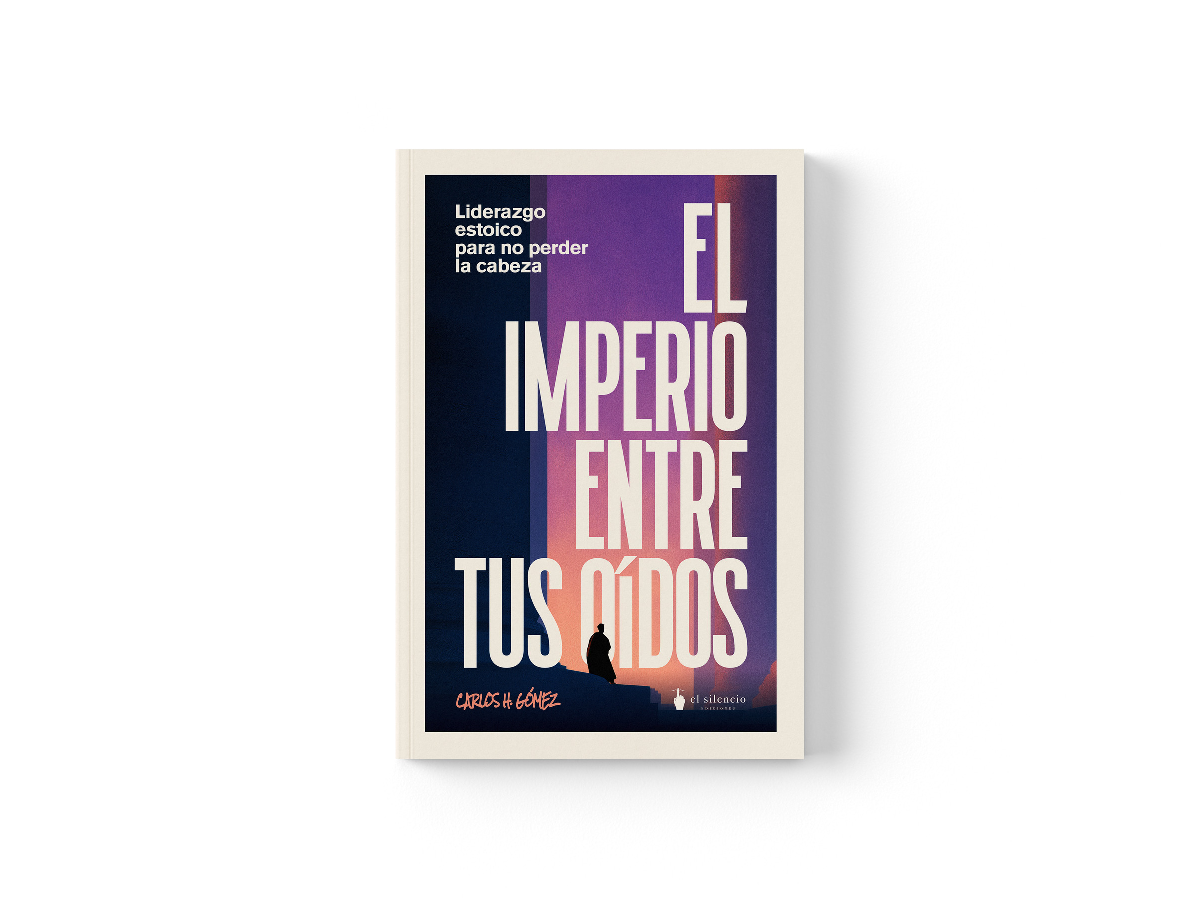 Mockup de El imperio entre tus oídos, de Carlos H. Gómez