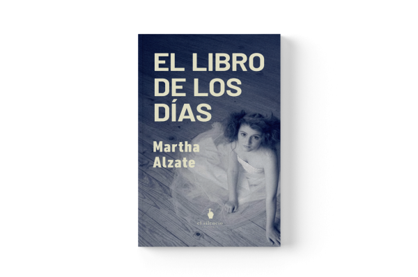 Mockup de El libro de los días, de Martha Alzate