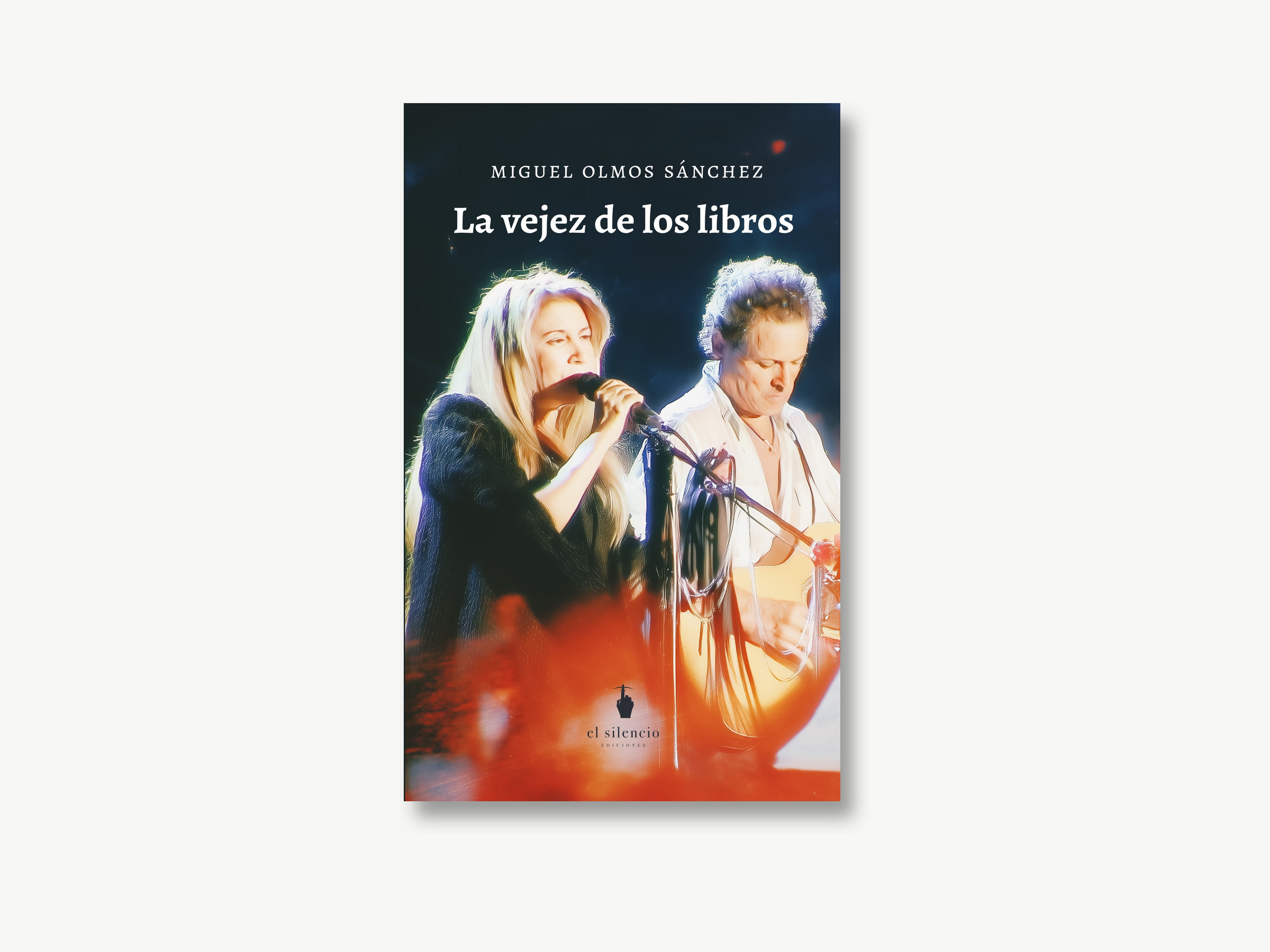 Portada de La vejez de los libros, de Miguel Olmos Sánchez, con dos músicos en escena