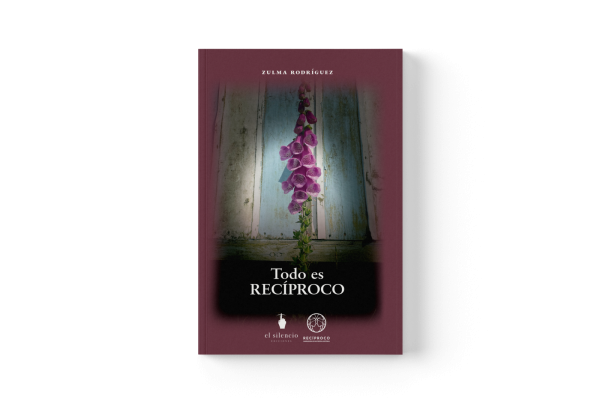 Mockup oficial de Todo es recíproco, de Zulma Rodríguez